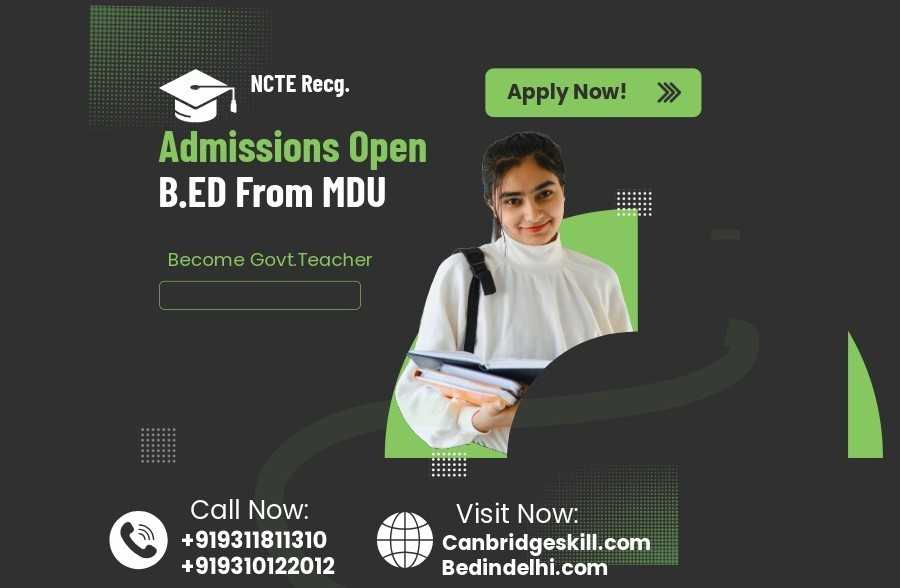 MDU B.ED Admission 2026 Guide : Unlock Your Teaching Journey